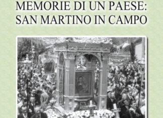 “Memorie di un paese”: San Martino in Campo