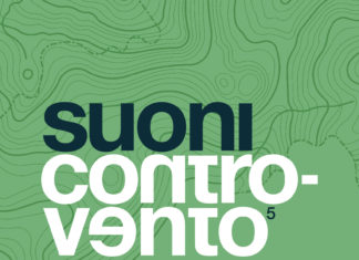 Entra nel vivo l’edizione 2024 di Suoni Controvento
