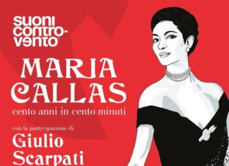 L’omaggio alla grande Maria Callas per la nuova produzione di Suoni Controvento