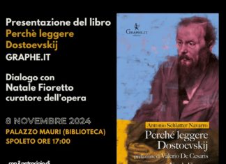 A Spoleto si presenta il libro “Perché leggere Dostoevskij” di Schlatter Navarro